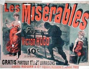 Jules Cheret - Poster advertising the publication of 'Les Miserables' by Victor Hugo (1802-85) 1886